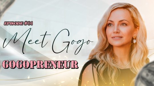 GOGOPRENEUR: Meet Gogo