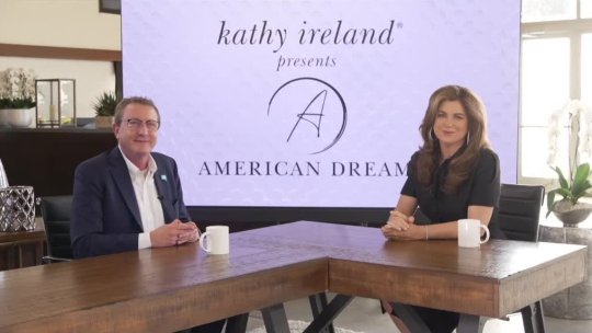 kathy ireland Presents American Dreams - Episode 2 (Part 3) - Let's Talk Interactive