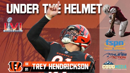 Under the Helmet @SBLVI with Trey Hendrickson BENGALS DE