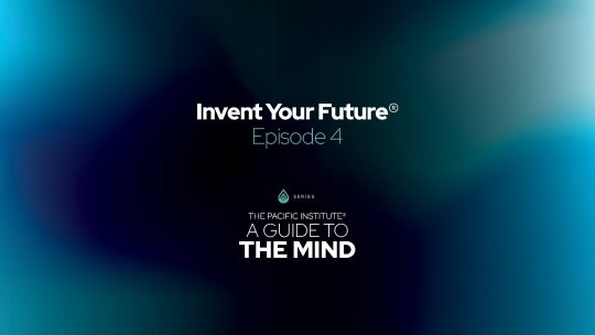 A Guide To The Mind: Invent Your Future - Decisions, Decisions - Episode 4