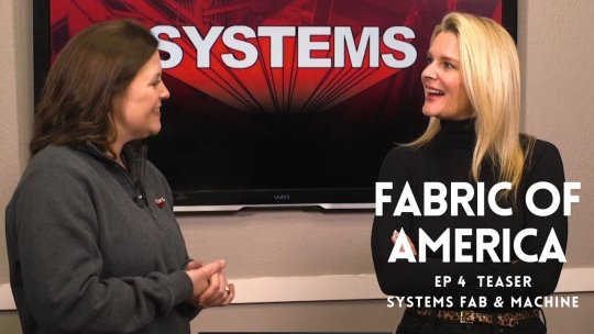 Fabric of America - Episode 4 Teaser - Systems Fab & Machine