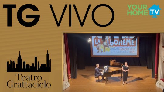 TG Vivo - Teatro Grattacielo: Morellino Classical Festival - G. Puccini, La Boheme, Mi chiamano Mimi....