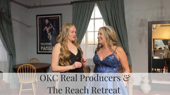 MAKE IT HAPPEN WITH MARIAH KALHOR - SEASON 3, EPISODE 3 - OKC Real Producers & The Reach Retreat